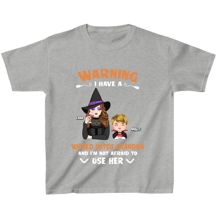 Custom Personalized Grandma & Grandkid Witch T-Shirt - Halloween Gift For Grandkid - Warning I Have A Wicked Witch Grandma