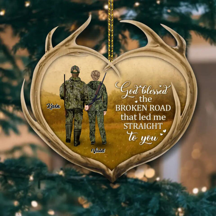 Custom Personalized Hunting Ornament - Gift Idea For Hunting Lover/ Couple/Dad/Mom - God Blessed The Broken Road That Led Me Straight To You