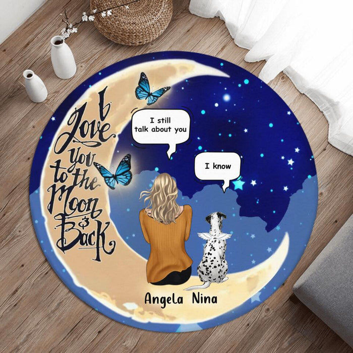 Custom Personalized Memorial Pet Moon Round Rug - Upto 4 Pets - Best Gift For Dog/Cat Lover - I Love You To The Moon & Back