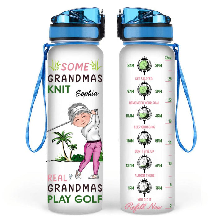 Custom Personalized Grandma Golf Water Tracker Bottle - Gift Idea For Grandma/ Golf Lover - Some Grandmas Knit Real Grandmas Play Golf