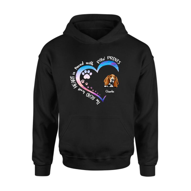 Personalized Dog Shirt/Pullover Hoodie - Up to 3 Dogs - Gift Idea For Dog Lover - The Road To My Heart Is Paved With Paw Prints