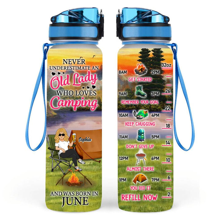 Personalized Camping Queen Water Tracker Bottle - Gift Idea For Camping Lovers - Never Underestimate An Old Lady Who Loves Camping And Was Born In June