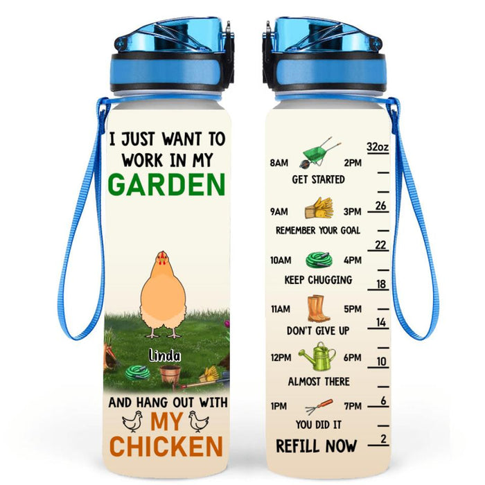 Personalized Chicken Water Tracker Bottle - Up to 9 Chickens - Gift For Chicken Lovers - I Just Want To Work In My Garden And Hang Out With My Chickens