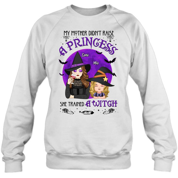 Custom Personalized Mother & Daughter Witch Shirt/ Hoodie - Gift Idea For Halloween - My Mother Didn't Raise A Princess, She Trained A Witch