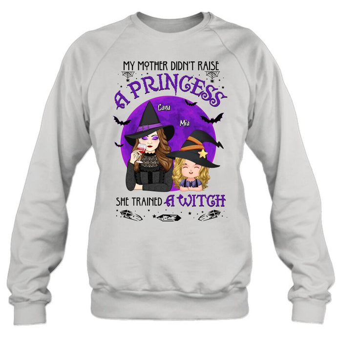 Custom Personalized Mother & Daughter Witch Shirt/ Hoodie - Gift Idea For Halloween - My Mother Didn't Raise A Princess, She Trained A Witch