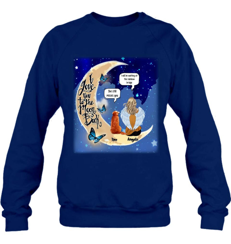 Personalized Memorial People And Pet Loss Shirt - Up to 4 Pets - Memorial Gift Idea For Dog/Cat Lover - I Love You To The Moon And Back