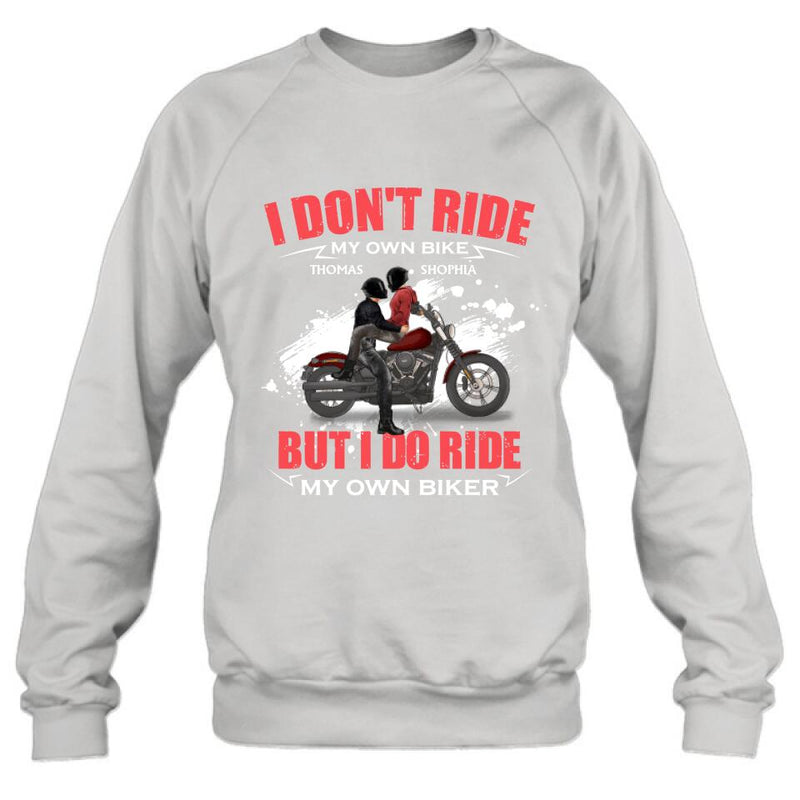 Personalized Couple Riding T- Shirt - Gifts For Riders - I Don't Ride My Own Bike But I Do Ride My Own Bike