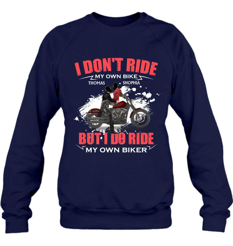 Personalized Couple Riding T- Shirt - Gifts For Riders - I Don't Ride My Own Bike But I Do Ride My Own Bike