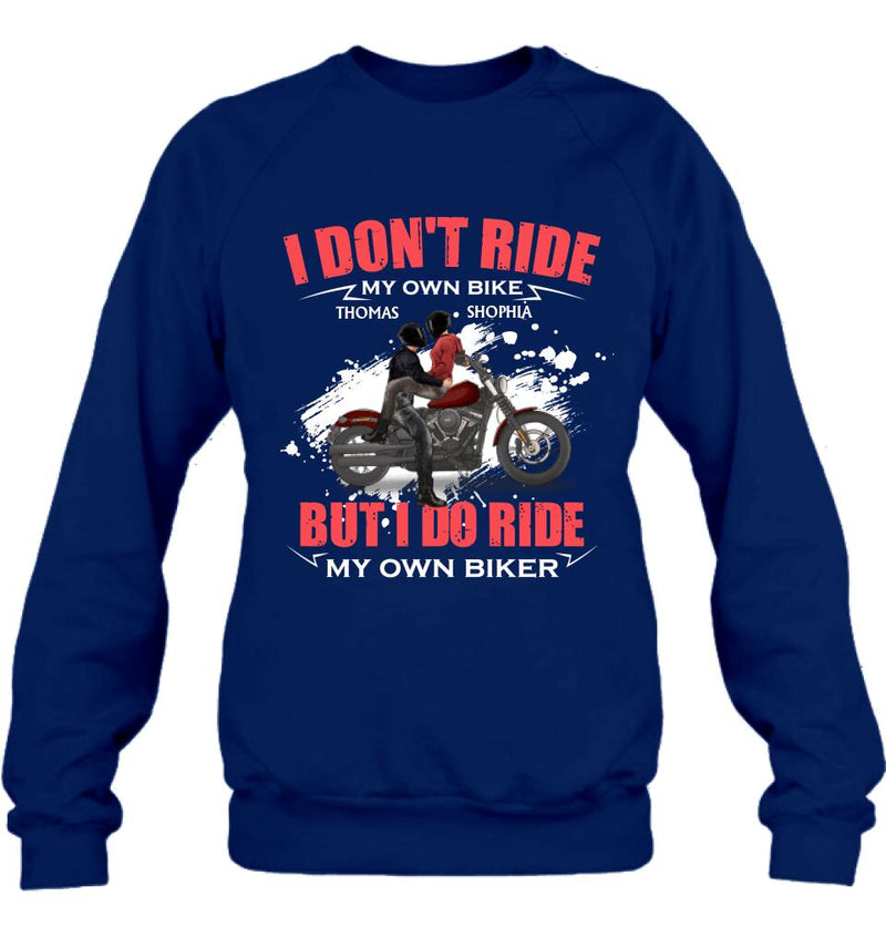 Personalized Couple Riding T- Shirt - Gifts For Riders - I Don't Ride My Own Bike But I Do Ride My Own Bike