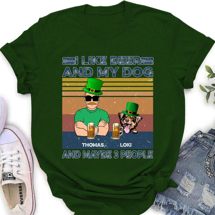 Custom Personalized Dog Shirt/ Sweatshirt/ Pullover Hoodie- Upto 4 Dogs - St Patrick's Day Gift Idea For Dog Lover -  I Like Beer And My Dogs And Maybe 3 People