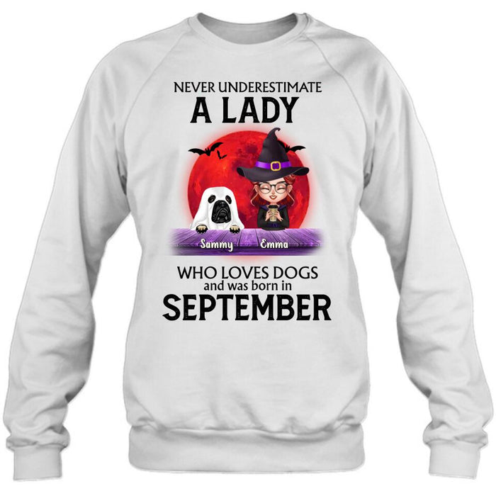 Custom Personalized Dog Lady Shirt/Hoodie - Upto 6 Dogs - Halloween Gift Idea For Dog Lovers - Never Underestimate A Lady Who Loves Dogs