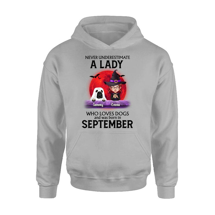 Custom Personalized Dog Lady Shirt/Hoodie - Upto 6 Dogs - Halloween Gift Idea For Dog Lovers - Never Underestimate A Lady Who Loves Dogs