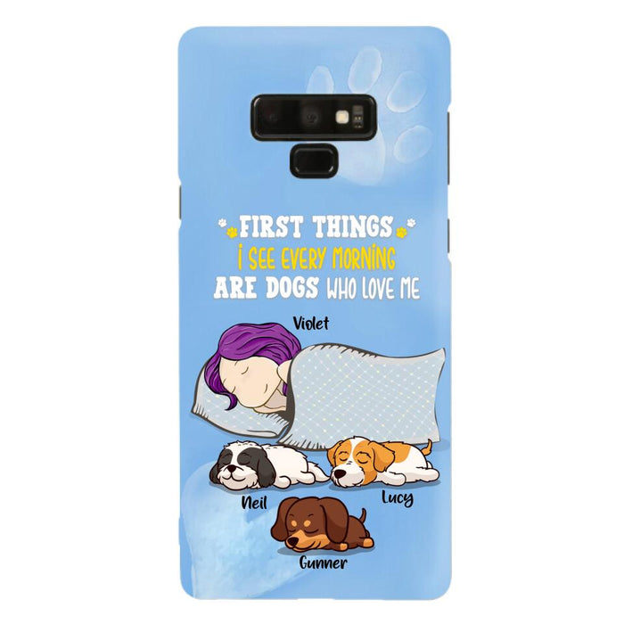 Custom Personalized Dog Mom Sleep Phone Case - Upto 3 Dogs - First Things I See Every Morning Are Dogs Who Love Me