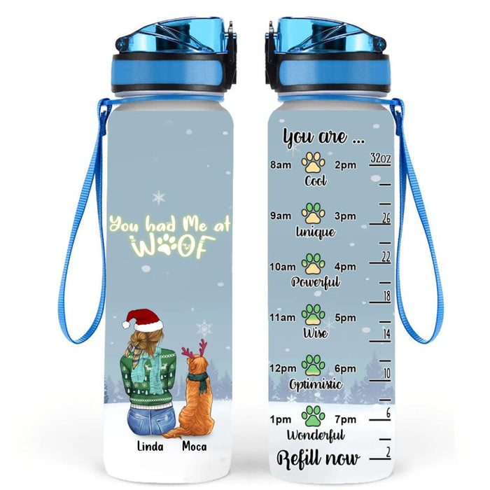 Custom Personalized Christmas Dog Mom Water Tracker Bottle - Upto 5 Dogs - Gift Idea For Dog Lover - You Had Me At Woof