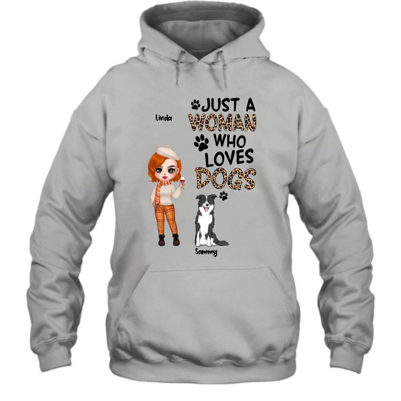 Personalized Crazy Dog Lady Shirt/Hoodie - Gift Idea For Girl/Dog Lovers With Up To 6 Dogs - Just A Woman Who Loves Dogs