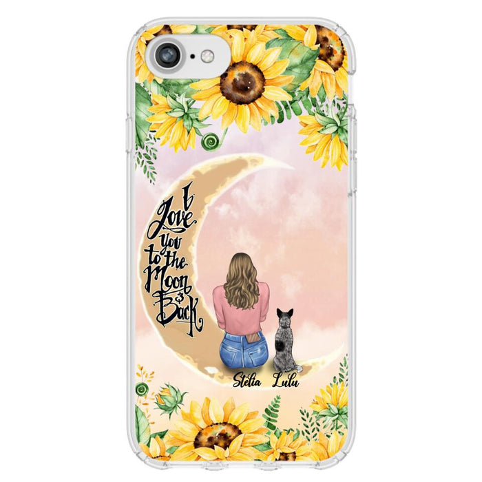 Custom Phone Case For Dog Lovers - Best Gift With Personalized Dogs - I Love You To The Moon and Back