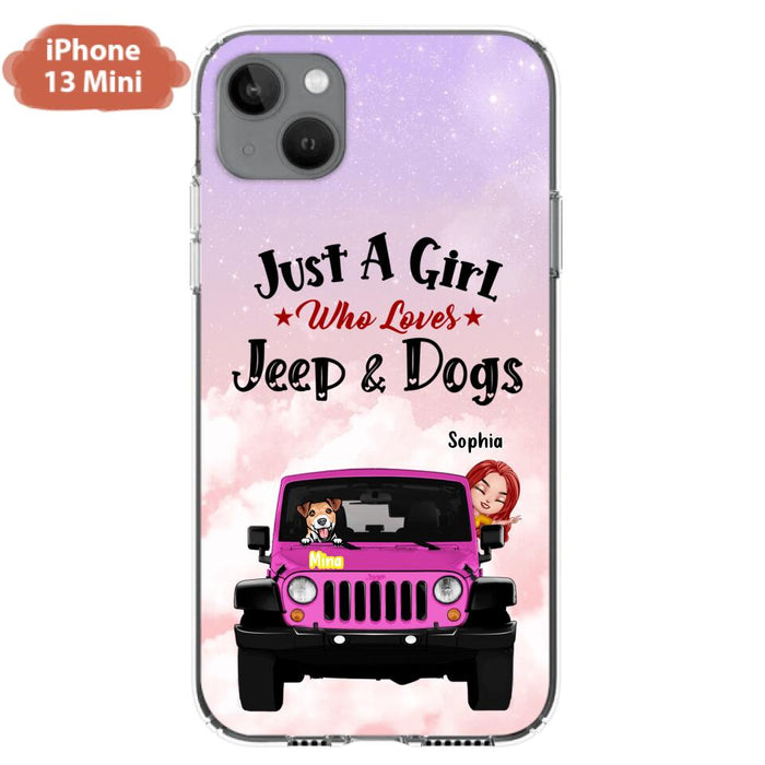 Custom Personalized Dog Mom & Off-road Phone Case- Up to 5 Dogs - Best Gift For Dog Lovers/Mother's Day - Just A Girl - Cases For iPhone And Samsung