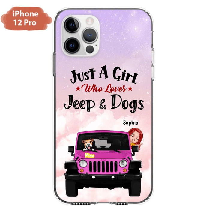 Custom Personalized Dog Mom & Off-road Phone Case- Up to 5 Dogs - Best Gift For Dog Lovers/Mother's Day - Just A Girl - Cases For iPhone And Samsung