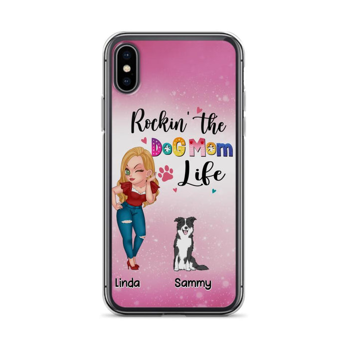 Custom Personalized Dog Mom Phone Case - Upto 6 Dogs - Gift Idea For Dog Lover - Rockin' The The Dog Mom Life - Case for iPhone/Samsung