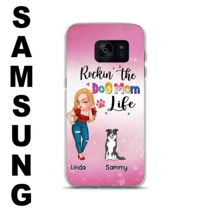 Custom Personalized Dog Mom Phone Case - Upto 6 Dogs - Gift Idea For Dog Lover - Rockin' The The Dog Mom Life - Case for iPhone/Samsung