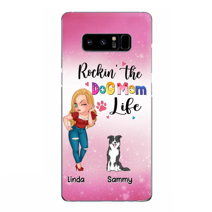 Custom Personalized Dog Mom Phone Case - Upto 6 Dogs - Gift Idea For Dog Lover - Rockin' The The Dog Mom Life - Case for iPhone/Samsung