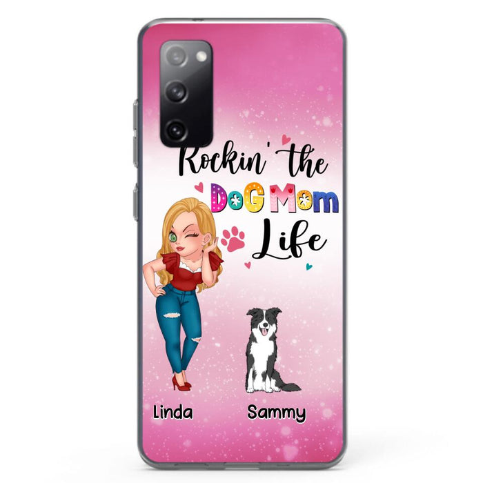 Custom Personalized Dog Mom Phone Case - Upto 6 Dogs - Gift Idea For Dog Lover - Rockin' The The Dog Mom Life - Case for iPhone/Samsung