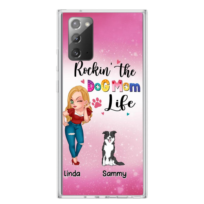 Custom Personalized Dog Mom Phone Case - Upto 6 Dogs - Gift Idea For Dog Lover - Rockin' The The Dog Mom Life - Case for iPhone/Samsung