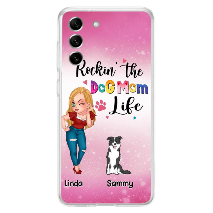 Custom Personalized Dog Mom Phone Case - Upto 6 Dogs - Gift Idea For Dog Lover - Rockin' The The Dog Mom Life - Case for iPhone/Samsung