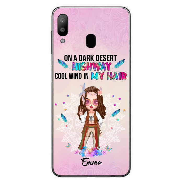 Custom Personalized Hippie Phone Case - Best Gift For Hippies - On A Dark Desert Highway Cool Wind In My Hair - Case For iPhone/Samsung