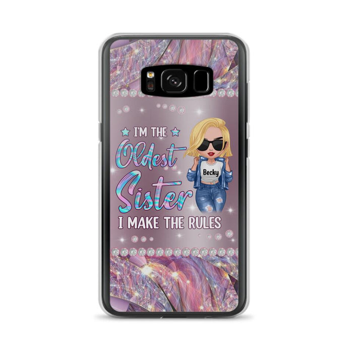 Custom Personalized Sister Phone Case - Gift Idea For Siblings/Sisters - I'm The Oldest Sister I Make The Rules - Cases For iPhone & Samsung