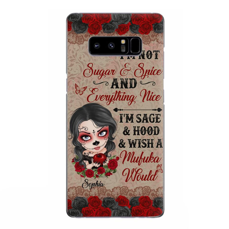 Custom Personalized Skull Girl Phone Case - Halloween Gift For Skull Lover - I'm Not Sugar & Spice - Case For iPhone And Samsung