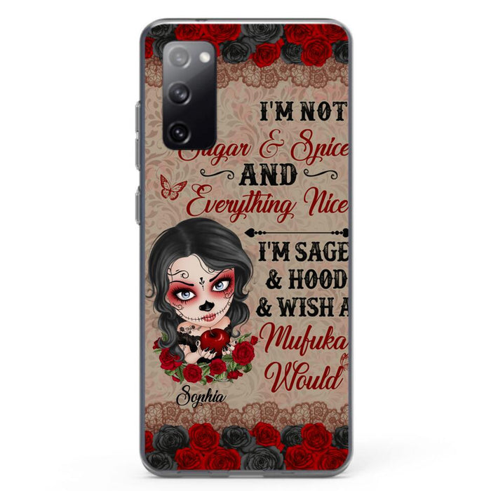 Custom Personalized Skull Girl Phone Case - Halloween Gift For Skull Lover - I'm Not Sugar & Spice - Case For iPhone And Samsung