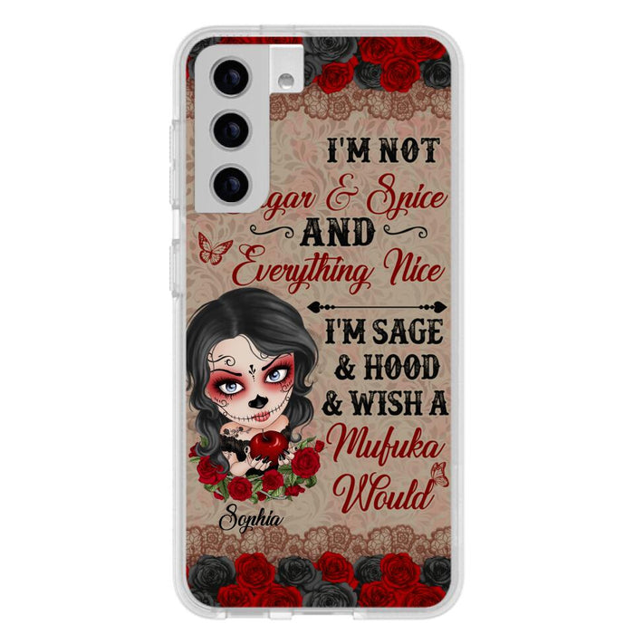 Custom Personalized Skull Girl Phone Case - Halloween Gift For Skull Lover - I'm Not Sugar & Spice - Case For iPhone And Samsung