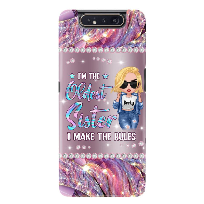 Custom Personalized Sister Phone Case - Gift Idea For Siblings/Sisters - I'm The Oldest Sister I Make The Rules - Cases For iPhone & Samsung