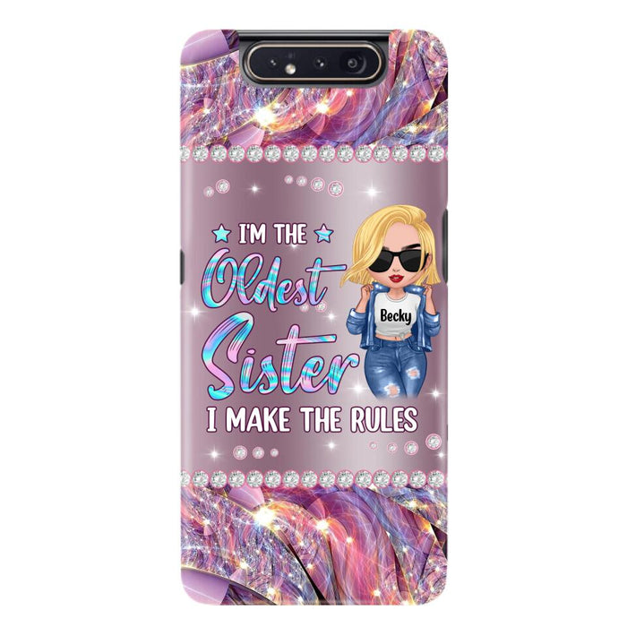 Custom Personalized Sister Phone Case - Gift Idea For Siblings/Sisters - I'm The Oldest Sister I Make The Rules - Cases For iPhone & Samsung