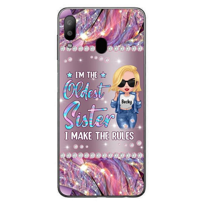 Custom Personalized Sister Phone Case - Gift Idea For Siblings/Sisters - I'm The Oldest Sister I Make The Rules - Cases For iPhone & Samsung