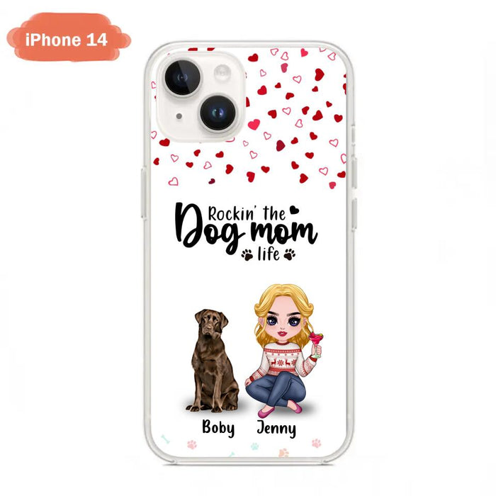 Custom Personalized Dog Mom Front Phone Case - Upto 5 Dogs - Gift Idea For Dog Lover - Rockin' The Dog Mom Life - Case For iPhone And Samsung