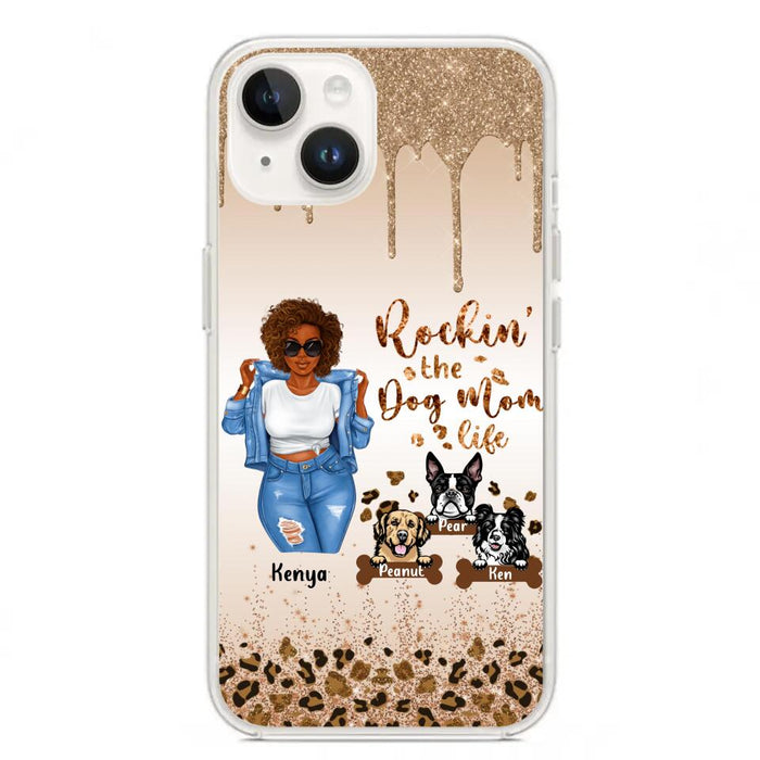 Custom Personalized Dog Mom Phone Case - Up to 3 Dogs - Rockin' The Dog mom Life