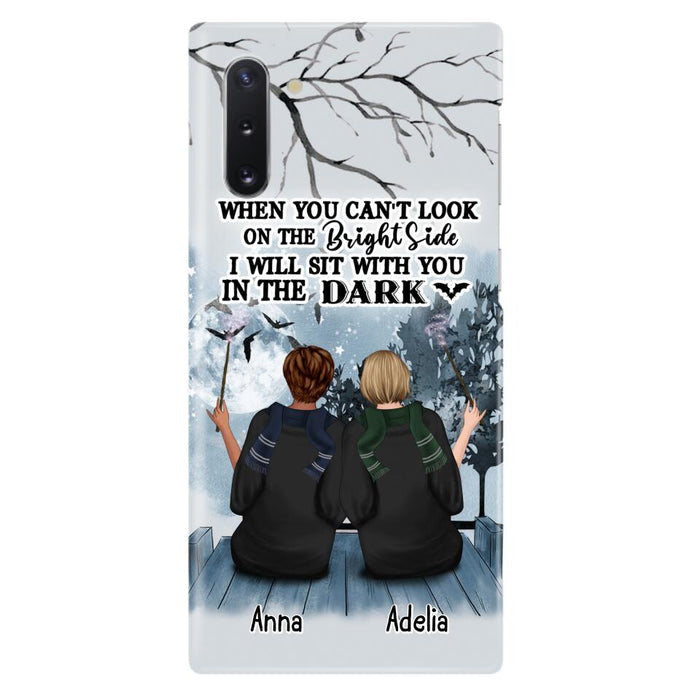 Custom Personalized Friends Witches Phone Case - Upto 4 Witches - Halloween Gift Idea For Friends/Sisters - When You Can't Look On The Bright Side I Will Sit With You In The Dark - Case for iPhone/Samsung