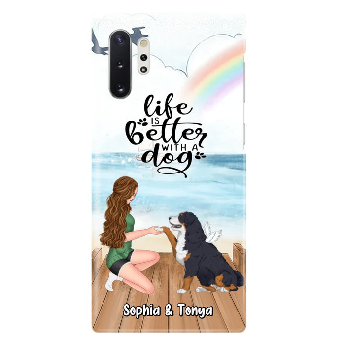 Custom Personalized Dog Mom Phone Case - Gift Idea For Dog Lovers - Life Is Better With A Dog - Case for iPhone & Samsung