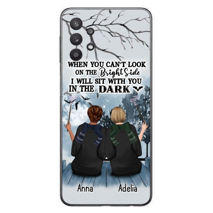 Custom Personalized Friends Witches Phone Case - Upto 4 Witches - Halloween Gift Idea For Friends/Sisters - When You Can't Look On The Bright Side I Will Sit With You In The Dark - Case for iPhone/Samsung