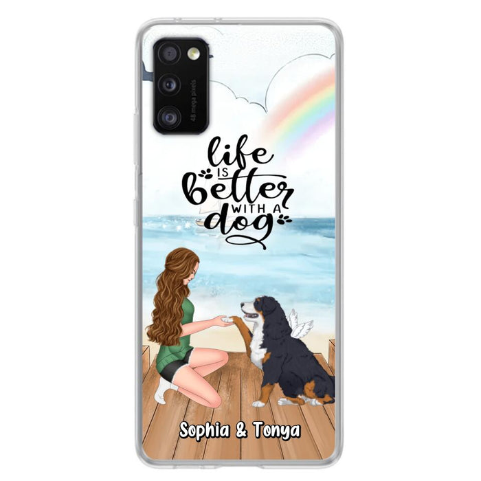 Custom Personalized Dog Mom Phone Case - Gift Idea For Dog Lovers - Life Is Better With A Dog - Case for iPhone & Samsung