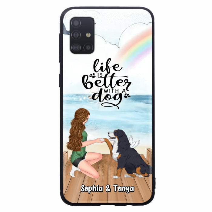 Custom Personalized Dog Mom Phone Case - Gift Idea For Dog Lovers - Life Is Better With A Dog - Case for iPhone & Samsung