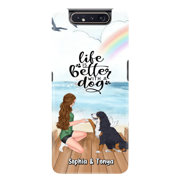 Custom Personalized Dog Mom Phone Case - Gift Idea For Dog Lovers - Life Is Better With A Dog - Case for iPhone & Samsung