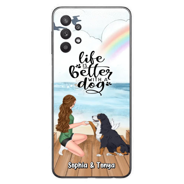 Custom Personalized Dog Mom Phone Case - Gift Idea For Dog Lovers - Life Is Better With A Dog - Case for iPhone & Samsung