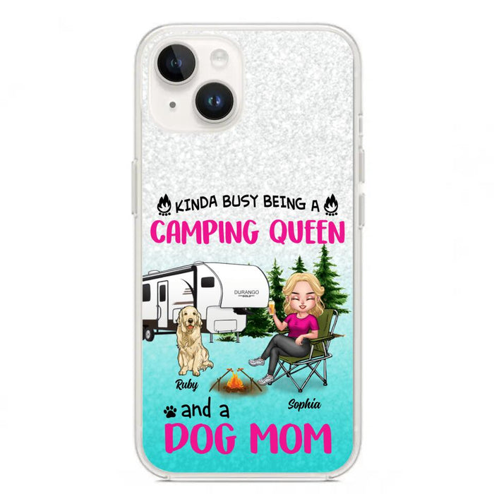 Custom Personalized Dog Camping Queen Phone Case - Upto 4 Dogs - Gift Idea For Dog Lovers/ Mother's Day - Kinda Busy Being A Camping Queen And A Dog Mom - Case For iPhone And Samsung