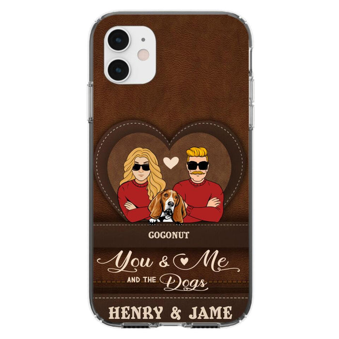 Custom Personalized You & Me And The Dogs Phone Case - Upto 5 Dogs - Valentine's Day Gift Idea For Couple/ Dog Lover - Case For iPhone And Samsung