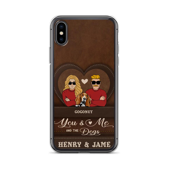 Custom Personalized You & Me And The Dogs Phone Case - Upto 5 Dogs - Valentine's Day Gift Idea For Couple/ Dog Lover - Case For iPhone And Samsung