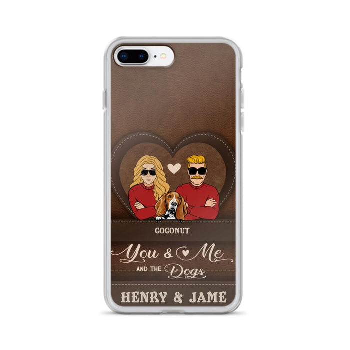 Custom Personalized You & Me And The Dogs Phone Case - Upto 5 Dogs - Valentine's Day Gift Idea For Couple/ Dog Lover - Case For iPhone And Samsung