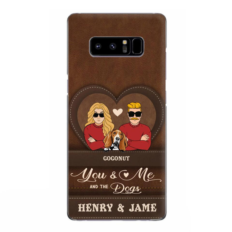 Personalized You & Me And The Dogs Phone Case - Up to 5 Dogs - Valentine's Day Gift Idea For Couple/ Dog Lover - Case For iPhone And Samsung